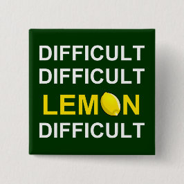 "Svåra, svåra, svåra, svåra, svåra" Knapp