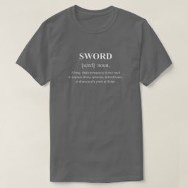 Svärd Rolig Vapen Definition Med Vit Text T Shirt