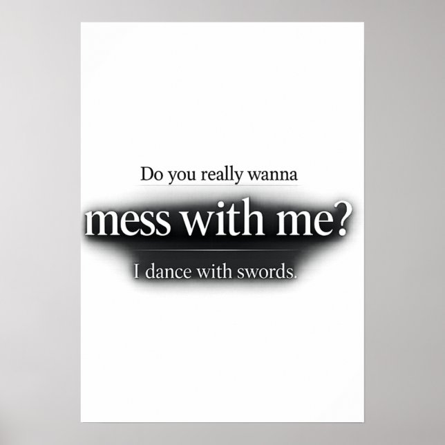 Svärddans "Mess With Me" Nedladdningsbart Affisch  (Framsidan)