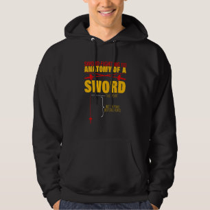 Svärdfäktning 101 En Svärdets Anatomi Hoodie