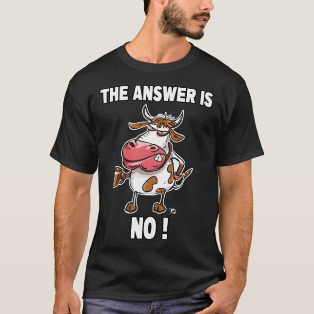 Svaret är ingen grumpy Cow T Shirt (Framsida)