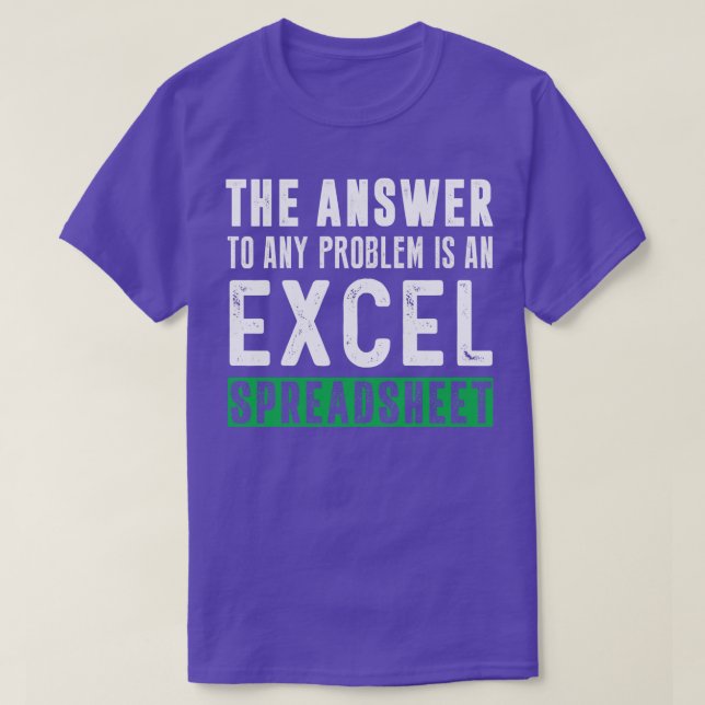 Svaret på eventuella problem är ett Excel-kalkylbl T Shirt (Design framsida)