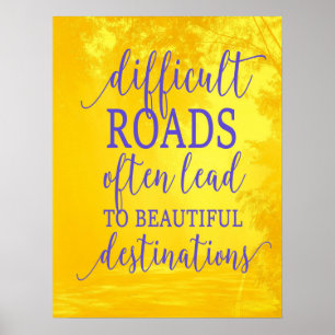 Svårighetsvägar för inspirerande citattecken poster