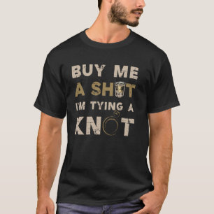 Svärmannafest Brudgum Rolig Tee Köp mig ett Shot D