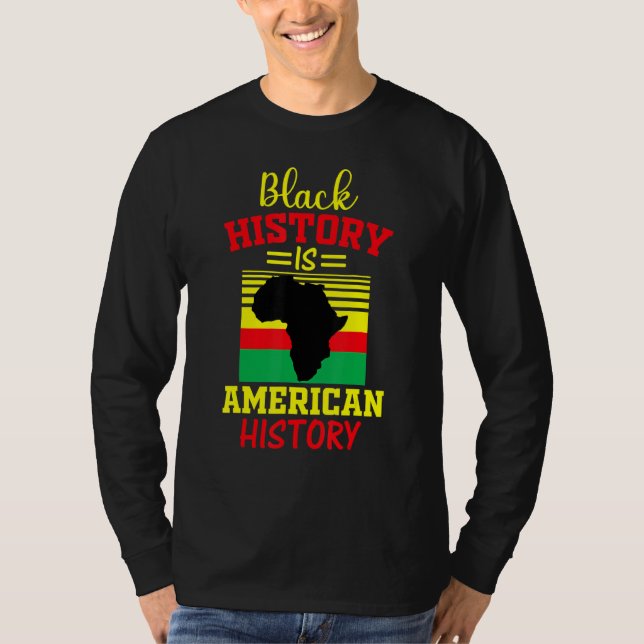 Svarshistoriken är Amerikansk historia Black Histo T Shirt (Framsida)