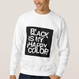 Svart Är Min Lyckliga Färg-Bold Statement Tröja Lång Ärmad Tröja