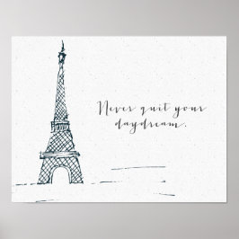 Svart "Avsluta aldrig din dagdröm" Poster citat