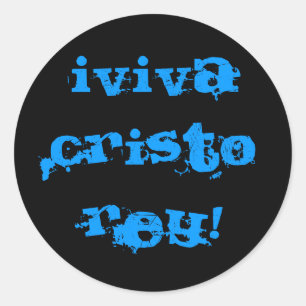 Svart bakgrund, iViva Cristo Rey! Runt Klistermärke