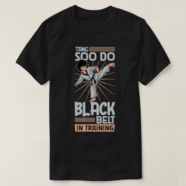 Svart bälte under utbildning Tang Soo Do 1 T Shirt (Design framsida)