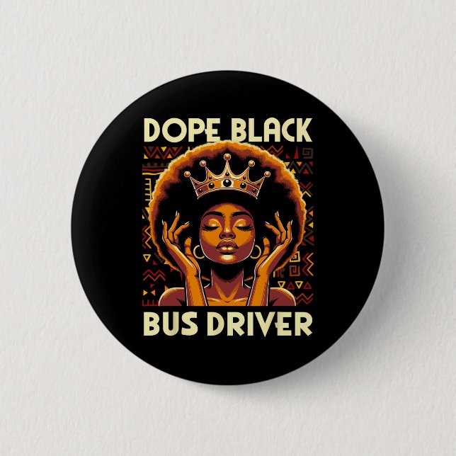 Svart bussförare afroamerikansk afro melanin drog knapp (Framsida)