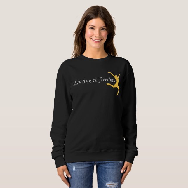 Svart dansing till Freedom Sweatshirt T Shirt (Hel framsida)