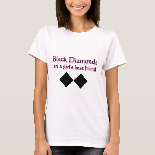 Svart diamanter är en flickabästa vän tee shirt (Framsida)