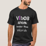 *~* Svart DIY Vibes talar högre än Ord T Shirt<br><div class="desc">* VIBES SPEAK LOUDER ÄN ORD Black Manar Avslappnad Trendig Modern Manar Fitness Sports T-Shirt - DIY Ändra Färg i text *Teckensnittet är vitt med en MAGENTA brev"i". färg i ord kan förändras liksom färgen i brev i. stil i vissa brev är grymge. En fantastisk-manlig mans BLACK t-shirt som har...</div>