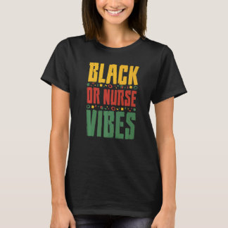 Svart ELLER Sjuksköterska Vibes Svarta historiemån T Shirt