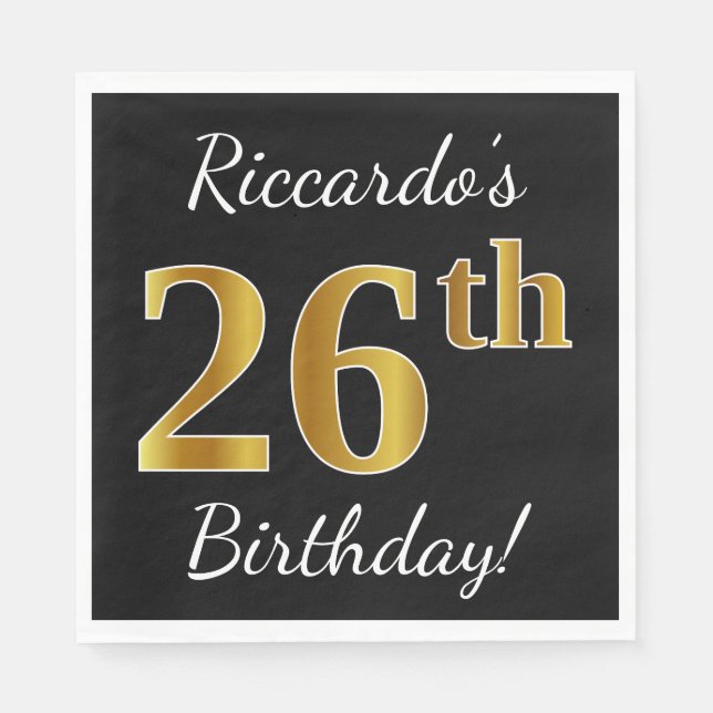 Svart, Faux Guld 26:e födelsedagen + eget namn Pappersservett (Framsidan)