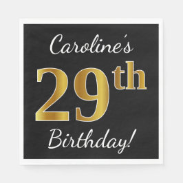 Svart, Faux Guld 29:e födelsedagen + eget namn Pappersservett