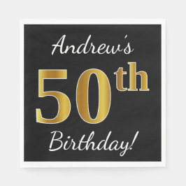 Svart, Faux Guld 50:e födelsedagen + eget namn Pappersservett