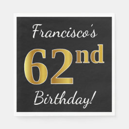 Svart, Faux Guld 62:a födelsedagen + eget namn Pappersservett