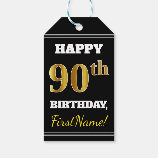 Svart, Faux Guld 90:e Birthday + Anpassat namn Presentetikett (Framsidan)