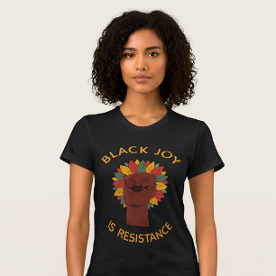 Svart Glädje Är Motståndsnäve T Shirt