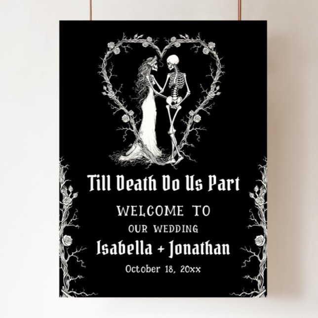 Svart gotisk Halloween skelett bröllop välkommen Poster (Black Gothic Halloween Skeleton Wedding Welcome Sign)