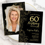 Svart Guld-Blommigt, foto 60:e Födelsedagsfesten Inbjudningar<br><div class="desc">Svart guld-blommigt 60 Födelsedagsfest inbjudan med ditt foto på baksidan av kortet. Minimalistisk modern design med botaniska konturaccenter för teckning, faux guld-folie och typografi-skript. Enkel inbjudan-kortsperfekt för trendig för en snyggt kvinna på dagen firande. Kan anpassas till vilken ålder som helst. Skrivna Zazzle-inbjudningar eller digital utskrivbar mall för omedelbar nedladdning....</div>