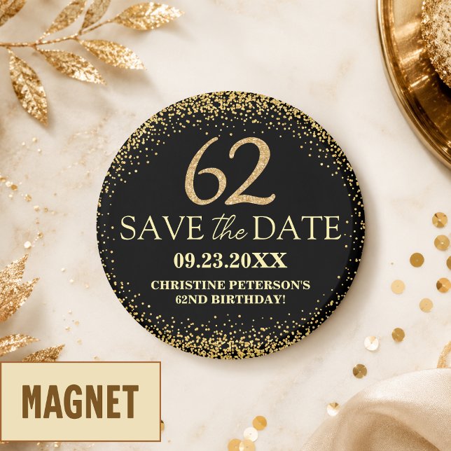 Svart Guld Glitter 62-årsdag Spara datumet Magnet (Skapare uppladdad)