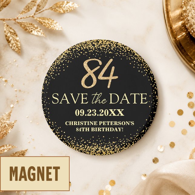 Svart Guld Glitter 84-årsdag Spara datumet Magnet (Skapare uppladdad)