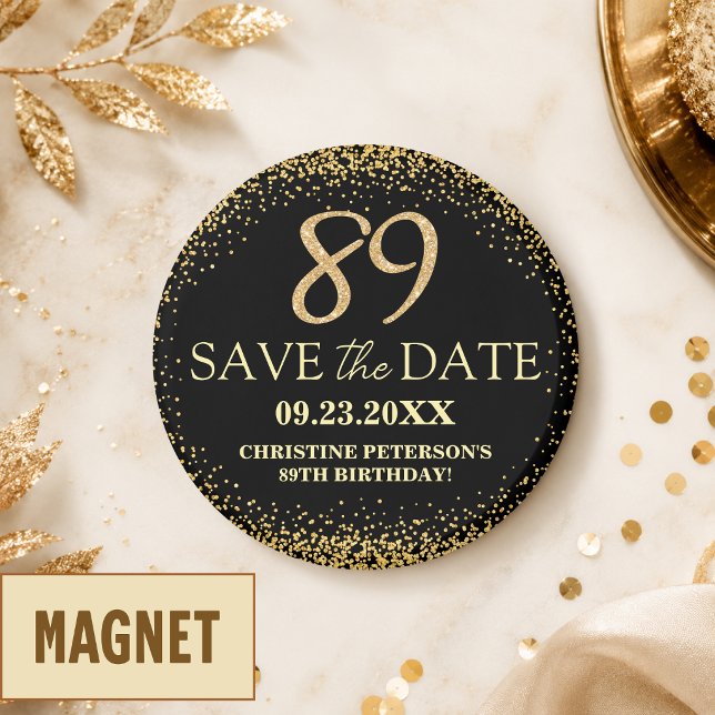 Svart Guld Glitter 89-årsdag Spara datumet Magnet (Skapare uppladdad)