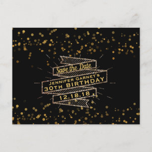 Svart Guld Konfetti Födelsedag Save the Date Meddelande Vykort