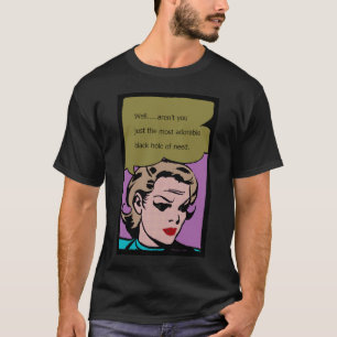 Svart hål av behov t-shirt
