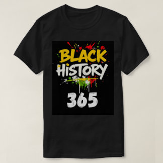 Svart historia 365-Stil 1 T Shirt