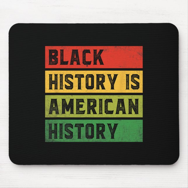 Svart historia är amerikansk historia Bhm afrikans Musmatta (Framsidan)