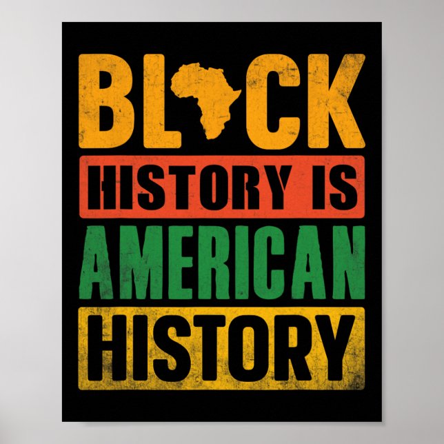 Svart historia är amerikansk historia BHM Afrikans Poster (Framsidan)