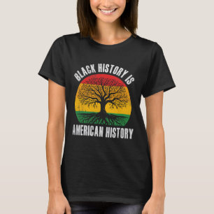 Svart historia är amerikansk historia Bhm afrikans T Shirt