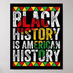 Svart historia är amerikansk historia patriotisk A Poster