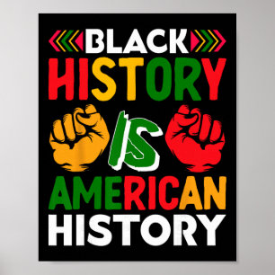 Svart historia är amerikansk historia patriotisk A Poster