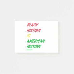 Svart historia är amerikansk historia post-it block