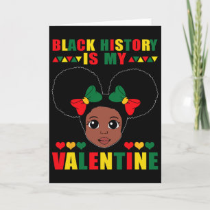 Svart historia är min valentin afroamerikansk tjej kort