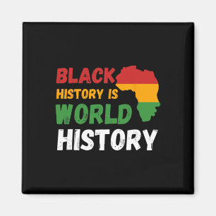 Svart historia är världshistoria månad afrikansk a magnet