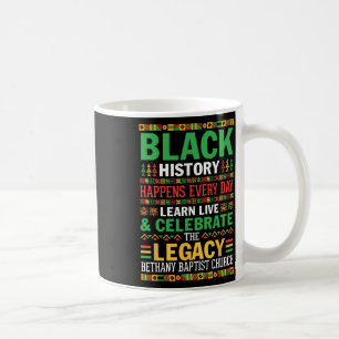 Svart historia händer varje dag Lär dig leva Fira Kaffemugg