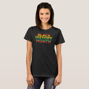 Svart historia månad Dam-T-Shirt T Shirt