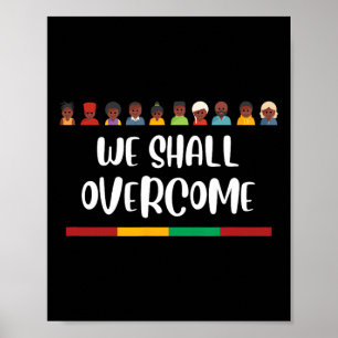 Svart historia som vi ska övervinna de civila Höge Poster