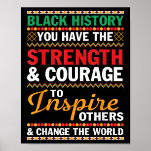 Svart historia Styrka Mod Inspirera andra Chan Poster
