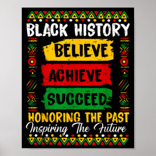 Svart historia Tro Uppnå Hedra det förflutna Inspi Poster