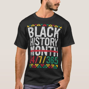Svart historik Månad 24 7 365 afroafrikanskt Pride T Shirt