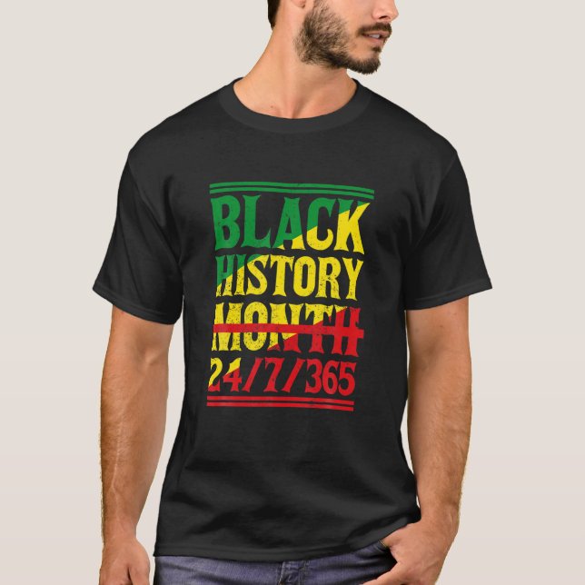 Svart historik Månad 24/7/365 Melanin Pride Africa T Shirt (Framsida)
