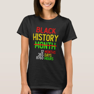 Svart historikmånad 12 månader 365 dagar 8 760 tim t shirt