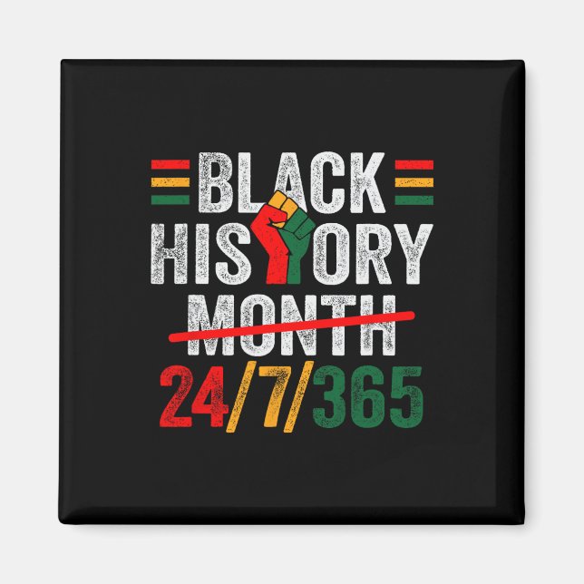Svart historikmånad 24 7 365 Fist African Manar Wo Magnet (Framsidan)