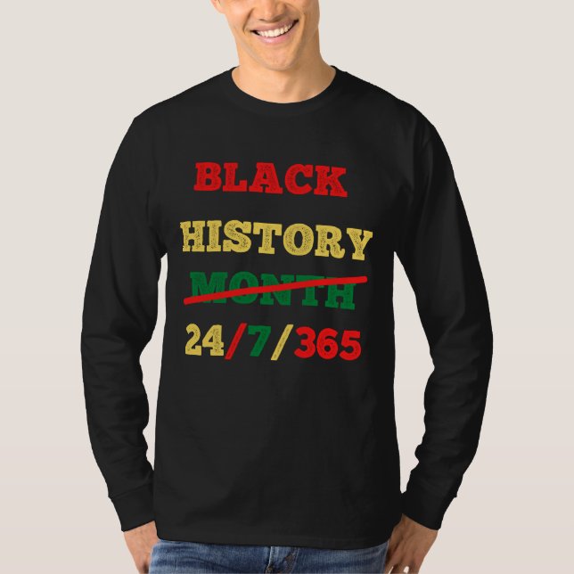Svart historikmånad 24/7/365 - SVART HISTORIA T Shirt (Framsida)